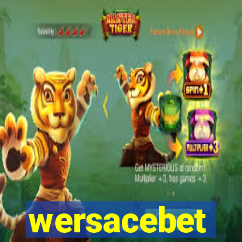 wersacebet